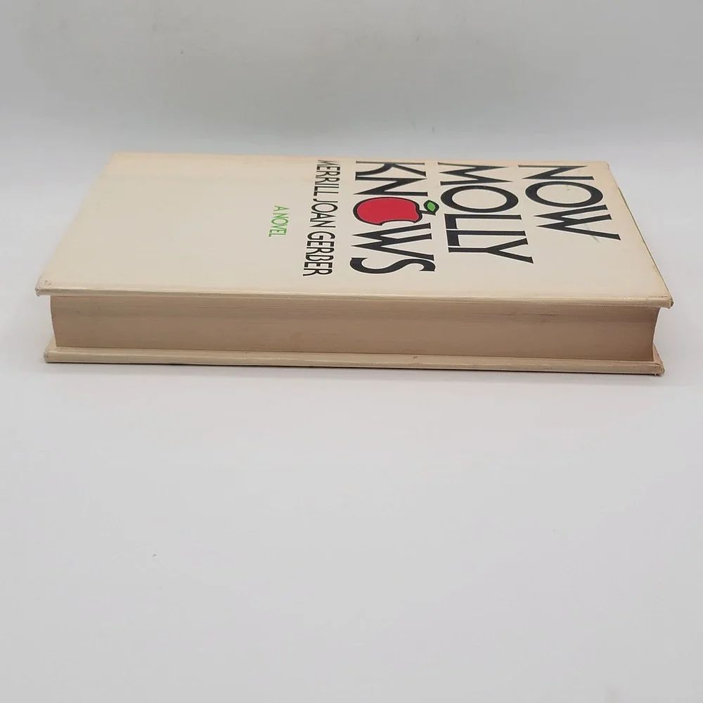 Merrill Joan Gerber Now Molly Knows Hardcover‎ 1974 First Edition Vintage Good